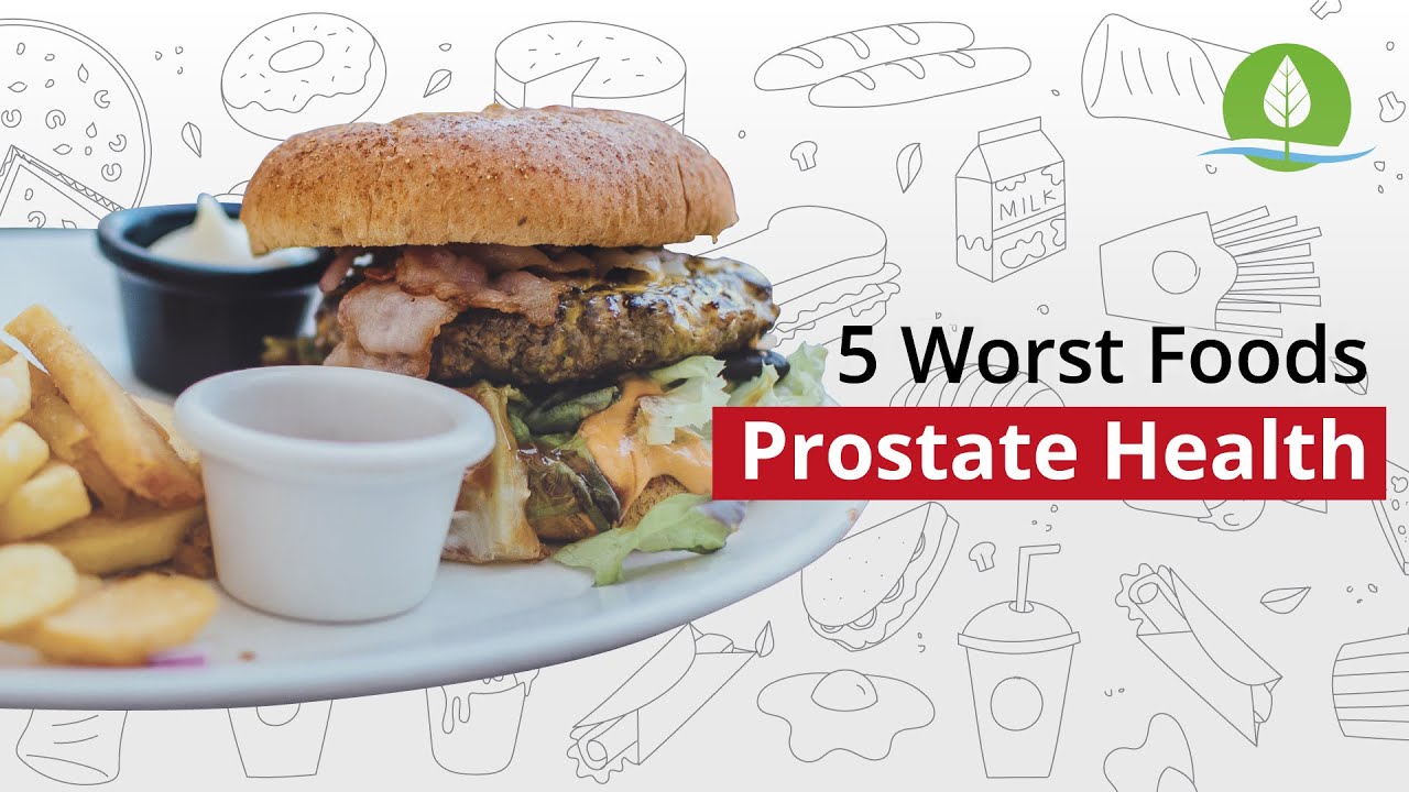 5 Worst Foods For Prostate Health