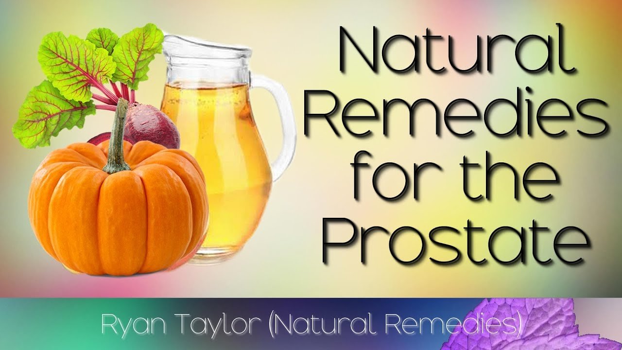 Natural Treatments: for Prostate Problems