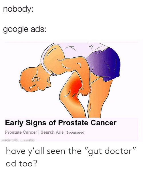 Nobody Google Ads Early Signs of Prostate Cancer Prostate Cancer ...